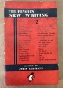 The Penguin New Writing, No 2.