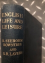 English Life and Leisure: A Social Study.