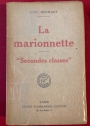 La Marionnette / "Secondes Classes".