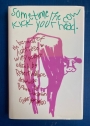 Sometime the Cow Kick Your Head: The Biennial of Light Verse and Witty Poems. Light Year '88/9.