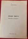 Adam Smith: Politica e Societá.