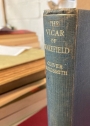 The Vicar of Wakefield. Edited with Introduction and Notes by Oswald Doughty.