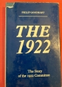 The 1922: The Story of the Conservative Backbenchers' Parliamentary Committee.