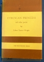 Etruscan Princess and other Poems.