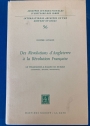 Des Revolutions d'Angleterre à la Revolution Française. Le Tyrannicide & 'Killing No Murder'. (Cromwell, 'Athalie', Bonaparte). (Essai de litterature politique comparee).