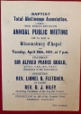 Baptist Total Abstinence Association: 'The 47th Annual Public Meeting will be held in Bloomsbury Chapel on Tue, April 26th, 1921, at 7 pm.'.