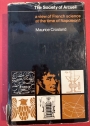 The Society of Arcueil: A View of French Science at the Time of Napoleon 1.