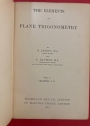 The Elements of Plane Trigonometry, Volume 1. Chapter 1 - 10.