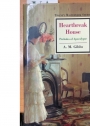 Heartbreak House. Preludes of Apocalypse.