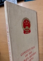 Constitution of the People's Republic of China. Adopted on September 20, 1954 by the First National People's Congress at its First Session.