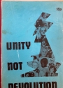 Unity Not Devolution.