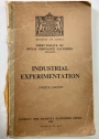 Industrial Experimentation. Fourth Edition. Directorate of Royal Ordnance Factories Explosives.