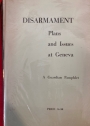 Disarmament. Plans and Issues at Geneva. A Guardian Pamphlet.