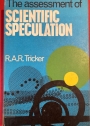 The Assessment of Scientific Speculation.