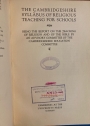 The Cambridgeshire Syllabus of Religious Teaching for Schools. Being the Report on the Teaching of Religion and of the Bible by an Advisory Committee of the Cambridge Education Committee.