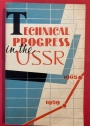Technical Progress in the USSR 1959 - 1965.