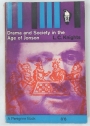 Drama and Society in the Age of Jonson.