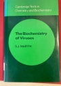 The Biochemistry of Viruses.