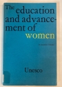 The Education and Advancement of Women.
