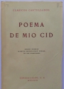 Poema de Mio Cid. Edicion y notas de Ramon Menendez Pidal.