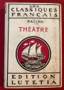 Théâtre en deux volumes, Vol 2 (only). Introduction par Émile Faguet.