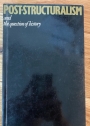 Post-Structuralism and the Question of History.