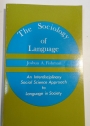 The Sociology of Language.