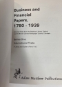 Business and Financial Papers 1780 - 1939. Series 1, International Trade. Selected Titles from the Bodleian Library, Oxford and the British Library Newspaper Library, Colindale.