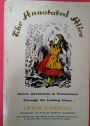 The Annotated Alice. Alice's Adventures in Wonderland and Through the Looking Glass.
