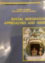 Social Integration: Approaches and Issues.