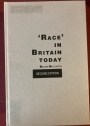 'Race' in Britain Today. Second Edition.