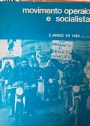 Italia Anni Cinquanta: Trasformazioni, Protagonisti Sociali, Culture. (=Movimento operaio e socialista, Anno 7, Nr 2, 1984)