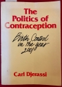 The Politics of Contraception. The Present and the Future.