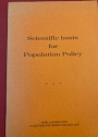 Scientific Basis for Population Policy.