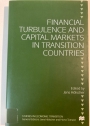 Financial Turbulence and Capital Markets in Transition Countries.