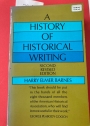 History of Historical Writing. Second revised Edition.