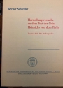 Herstellungsversuche an dem Text der "Crone" Heinrichs von dem Türlin. Zweiter Teil: Die Becherprobe.