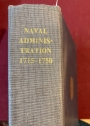 Naval Administration 1715 - 1750.
