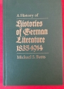 A History of Histories of German Literature, 1835 - 1914.
