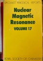 Nuclear Magnetic Resonance: A Review of the Literature. Volume 17.