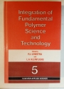 Integration of Fundamental Polymer Science and Technology. (Volume 5)